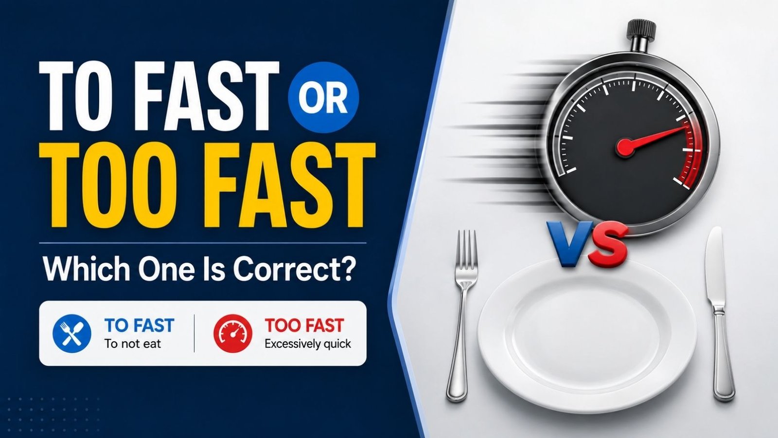 To Fast Or Too Fast: Which One Is Correct?