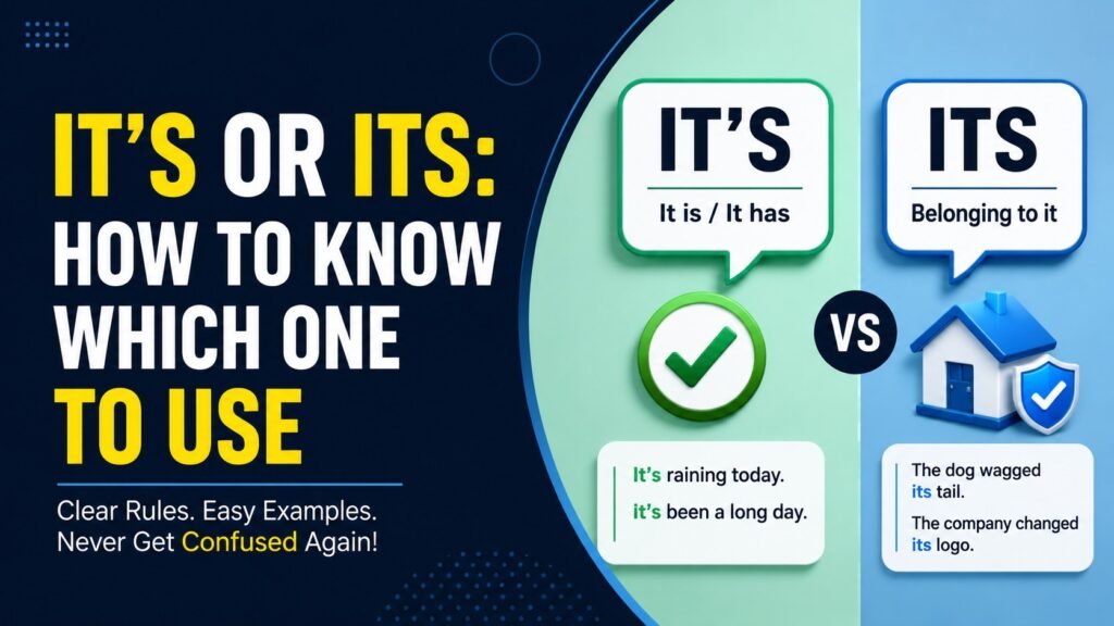It's Or Its: How To Know Which One To Use